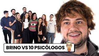 BRINO VS 10 PSICÓLOGOS  NoodTv [upl. by Iatnahs201]