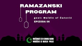 Ramazanski program  Ramazan i zdravlje  Meldin ef Ćatović  Epizoda 06 [upl. by Egwan10]