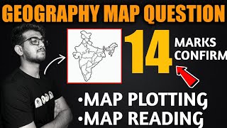 Geography Map PLOTTING and MAP READING  14 MARKS CONFIRMED IN 27 MINUTES  CLASS 10 GEOGRAPHY MAPS [upl. by Ebeneser]