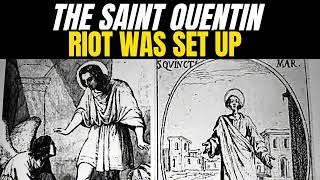 The Saint Quentin riot was set up catholicchurch catholicsaint catholicfaith catholic God [upl. by Chesney]