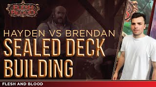 Flesh and Blood Sealed  Hayden vs Brendan [upl. by Luckett]