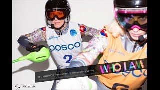 HFarkasova amp GuideNSubrutovaAlpine Skiing「WHO I AM」Paralympic Documentary Series【WOWOW】 [upl. by Ahsinat]