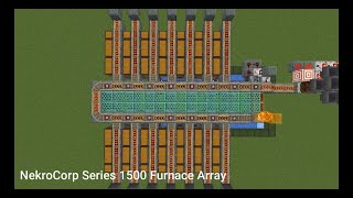 NekroCorp 1500 Series Furnace Array [upl. by Brittan]