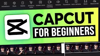 CapCut App Video Editing Tutorial  FOR BEGINNERS [upl. by Brie]