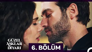 Güzel Aşklar Diyarı 6 Bölüm FİNAL [upl. by Namrac]