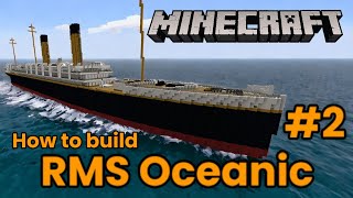 Minecraft RMS Oceanic Tutorial Part 2 [upl. by Esom]