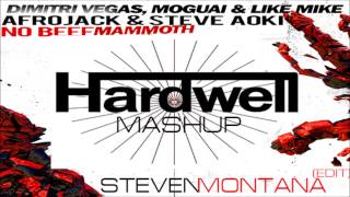 Dimitri Vegas amp Like Mike amp MOGUAI x Steve Aoki amp Afrojack  No Beef Mammoth Hardwell Mashup [upl. by Sivle]