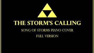 The Storms Calling Song of Storms  Piano Cover Full Version [upl. by Eylrahc]