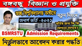 BSMRSTU Admission Circular 2021Bangabandhu Science and Technology University Apply [upl. by Iggie473]