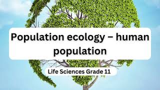 Population ecology – human population [upl. by Litnahc427]