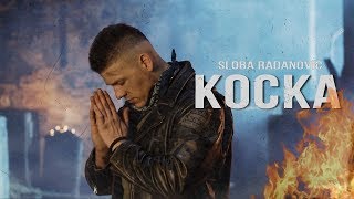 SLOBA RADANOVIC  KOCKA OFFICIAL VIDEO 4K [upl. by Siladnerb]