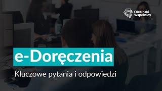 eDoręczenia  pytania i odpowiedzi [upl. by Audly6]