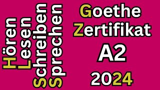 Hören Lesen Schreiben amp Sprechen A2 GoetheZertifikat  Modelltest 1 [upl. by Renner]