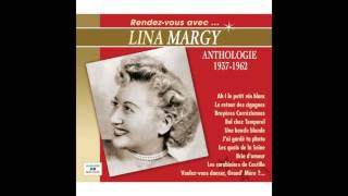 Lina Margy  Brin d’amour  Jetelele  Le retour des cigognes  Ah  Le petit vin blanc [upl. by Aseneg]