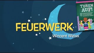 FEUERWERK Wincent Weiss  Lyricvideo  LUGERT Verlag  Türen auf  Minimusiker [upl. by Esiuole]