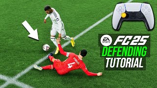 EA FC 25  INSTANTLY IMPROVE YOUR DEFENDING TUTORIAL  HOW TO DEFEND IN FC 25 [upl. by Sirraf]