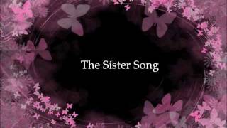 the sister song with lyrics [upl. by Noyad]