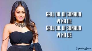 Puchda Hi Nahi  Neha Kakkar Lyrics  Rohit Khandelwal  Babbu  Maninder B  MixSingh [upl. by Larred105]