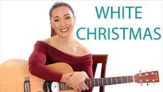 White Christmas  Easy Guitar Tutorial for Beginners with Play Along [upl. by Dewees]