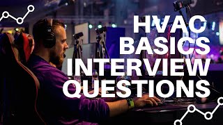 HVAC 7 Basics Interview Questions  HVAC Interview Question [upl. by Brockie]