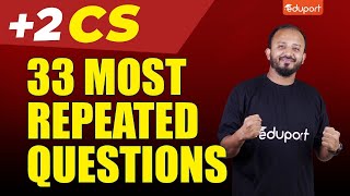 Plus Two Computer Science  33 Most Repeated Questions  A ഉറപ്പിക്കാം  Eduport Plus Two [upl. by Ecyle]