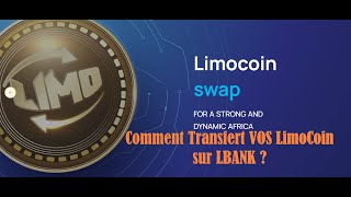 Liyeplimal 20 Comment Transferer vos LimoCoin de Liplimal à Lbank [upl. by Itoc]