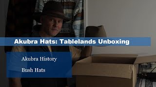 AKUBRA HATS TABLELANDS UNBOXING [upl. by Adnuhs]