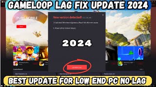 Gameloop New Version Detected  Gameloop Update For 90 Fps No Lag  2024 [upl. by Sturges117]