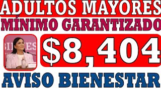 ♨️8404💣YA ES OFICIAL📌AUMENTO 2025🎁NUEVO REGALAZO 27 LETRAS💸32 ESTADOS REGISTRATE PENSIÓN 65 Y MÁS [upl. by Garik]