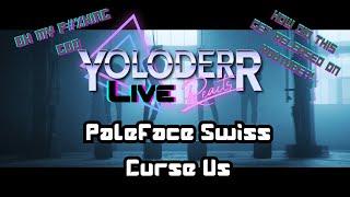 LIVE REACT TO PALEFACESWISS  Curse Us [upl. by Divadnahtanoj]