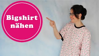 Einfaches Bigshirt nähen in wenigen Schritten 😊 Bigshirt Sabrina [upl. by Musihc]