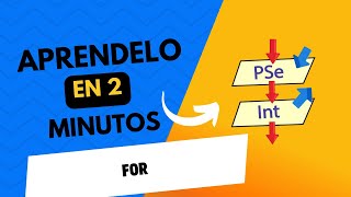 🎓 FOR  PSEINT  Aprendelo en 2 minutos ☑️ [upl. by Aninaig]