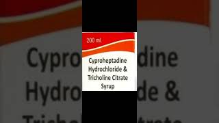 cyproheptadine HCl and tricholine citrate syrup [upl. by Rosana57]