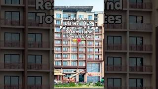 Let’s Tour Disney’s NEW Polynesian Village Resort Island Tower Suites [upl. by Verity837]