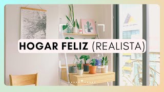 CONSIGUE UN HOGAR FELIZ EN 6 PASOS ✨🏡  MINIMALISMO REALISTA Y PRÁCTICO  Silvia Ahora [upl. by Si]