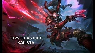 Tips  Astuces sur Kalista [upl. by Kameko]