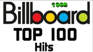 Billboards Top 100 Songs Of 1968 [upl. by Eirol]