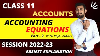 Accounting Equations  Class 11  Accountancy  Practice Questions  Part 2 [upl. by Llennahs655]