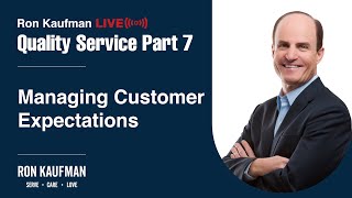 Quality Service Part 7 Managing Customer Expectations [upl. by Bord]