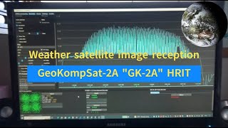 Weather satellite reception  GK2A HRIT [upl. by Karlotte]