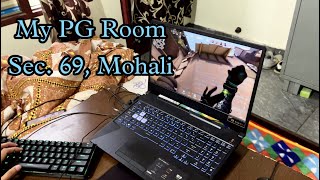 My PG Room  Sector 69 MohaliPunjab  Boyss PG pg mohali room [upl. by Rhyne]