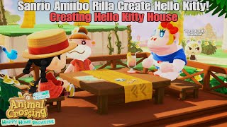 Animal Crossing NH Happy Home Paradise  Sanrio Amiibo Rilla Creating Hello Kitty House [upl. by Philis]