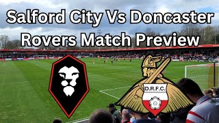 SALFORD CITY VS DONCASTER ROVERS MATCH PREVIEW [upl. by Ebocaj]