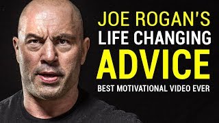 Joe Rogans Life Advice Will Change Your Life MUST WATCH  Joe Rogan Motivation [upl. by Yewed]