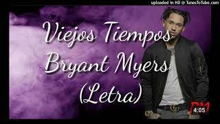 Bryant Myers Viejos Tiempos Instrumental [upl. by Ineslta437]