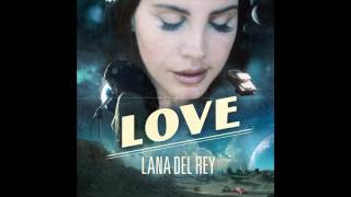 Lana Del Rey  Love Official Audio [upl. by Camarata]