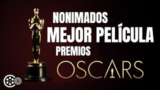 NOMINADOS A MEJOR PELÍCULA  PREMIOS OSCARS 2024  NUESTROS FAVORITOS [upl. by Aihsinat]