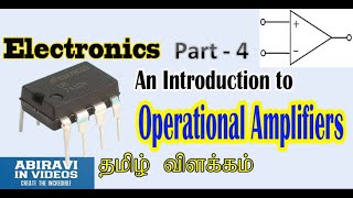 Operational Amplifiers an Introduction explained in Tamil [upl. by Juditha]