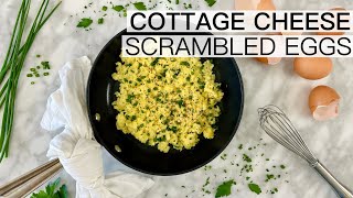 SCRAMBLED EGGS WITH COTTAGE CHEESE [upl. by Retnuh]