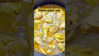 Delicious chicken pepper soup peppersoup chickenrecipe foodlover [upl. by Uella]